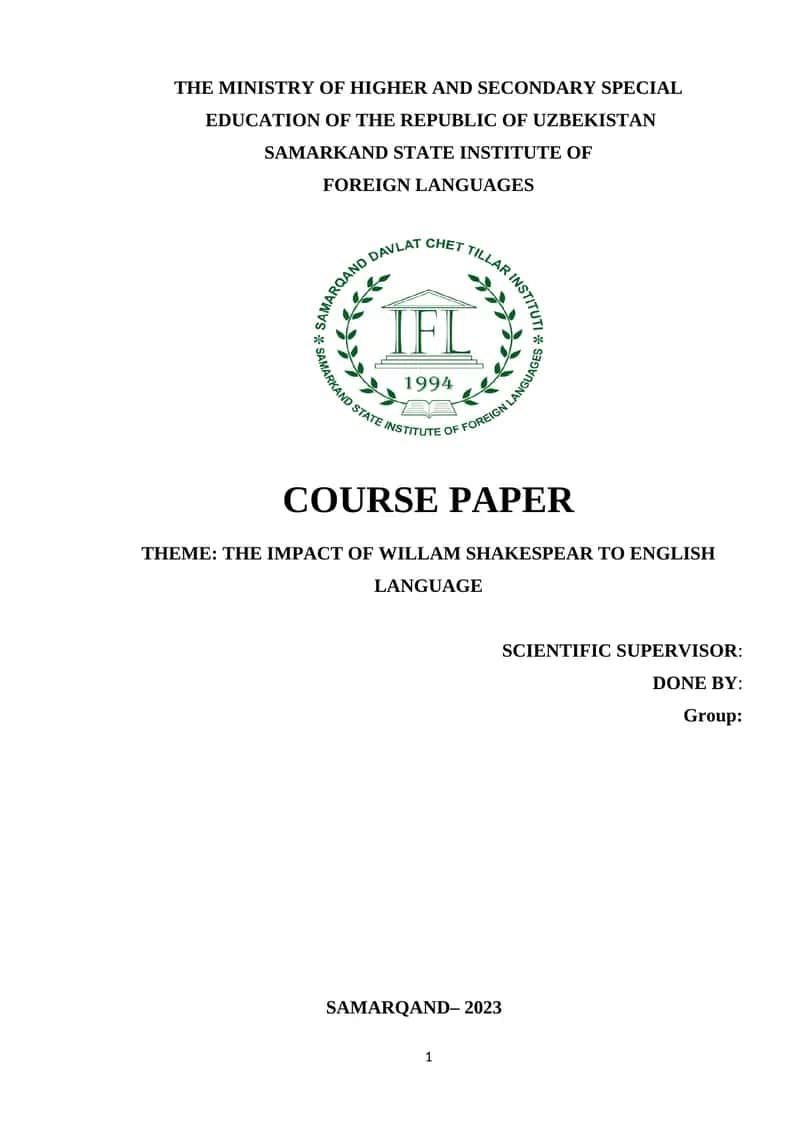 Theme: The Impact of William Shakespeare to English Language 1