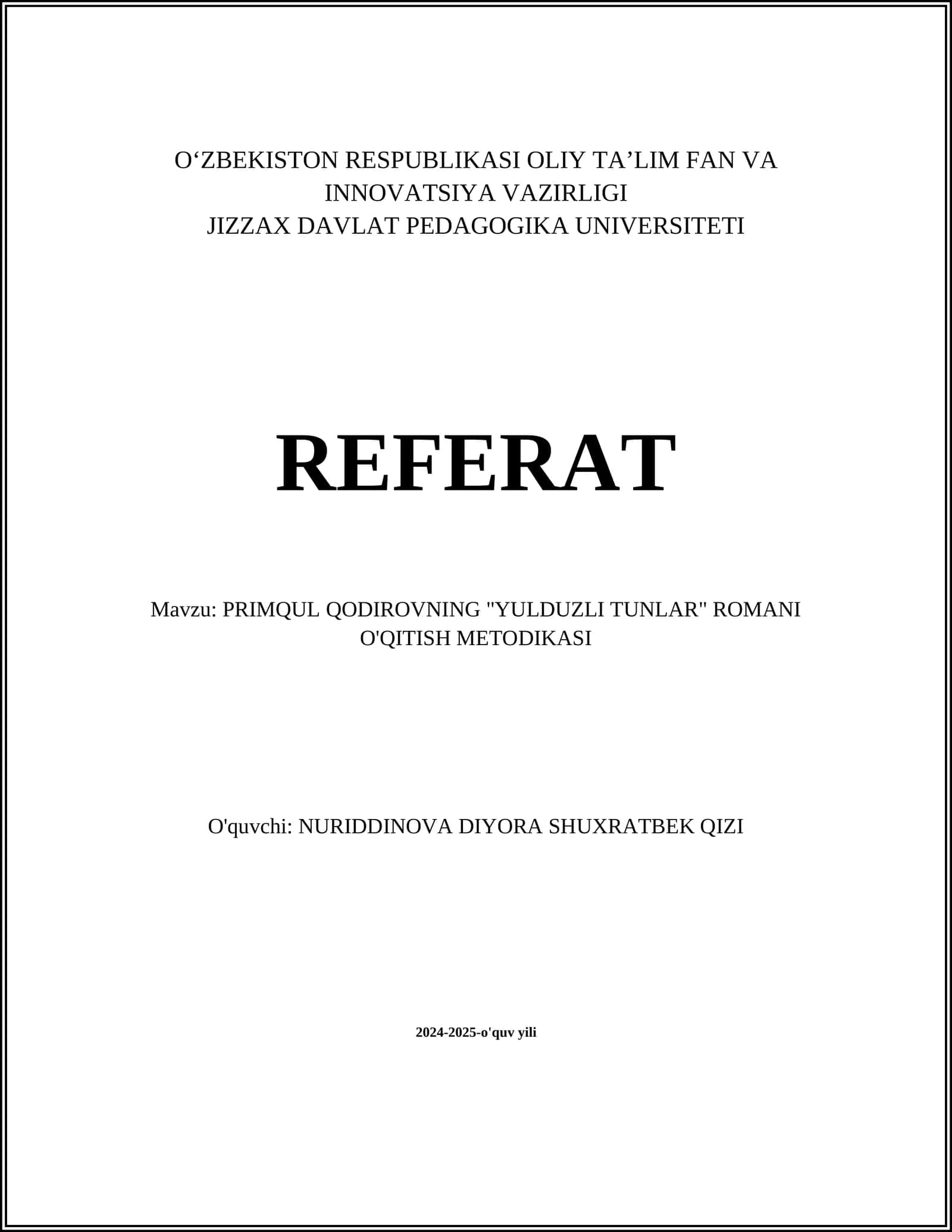 PRIMQUL QODIROVNING "YULDUZLI TUNLAR" ROMANI O'QITISH METODIKASI 1