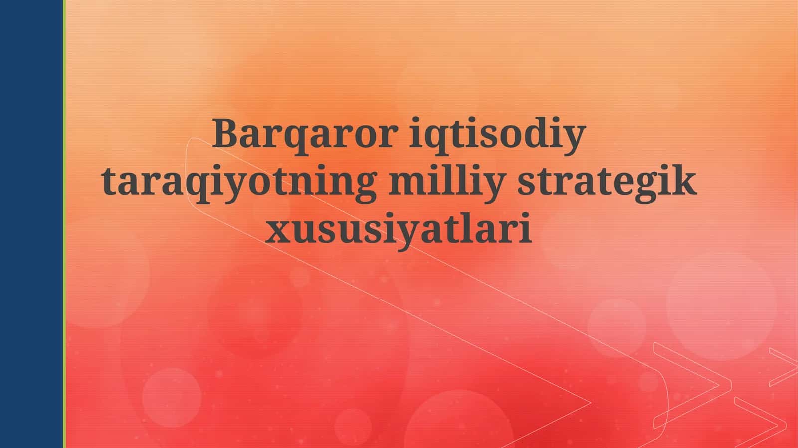 Barqaroriqtisodiytaraqiyotningmilliystrategikxususiyatlari 1