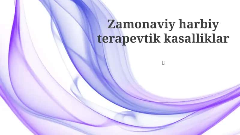 Zamonaviy harbiy terapevtik kasalliklar 1