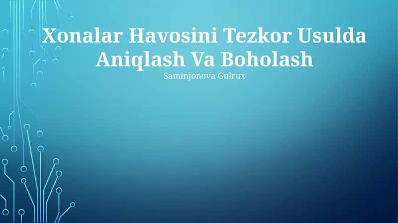 Xonalar Havosini Tezkor Usulda Aniqlash Va Boholash 1