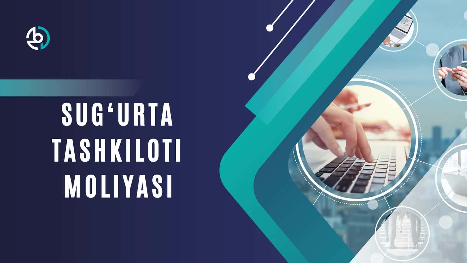 Sug‘urta Tashkiloti Moliyasi 1