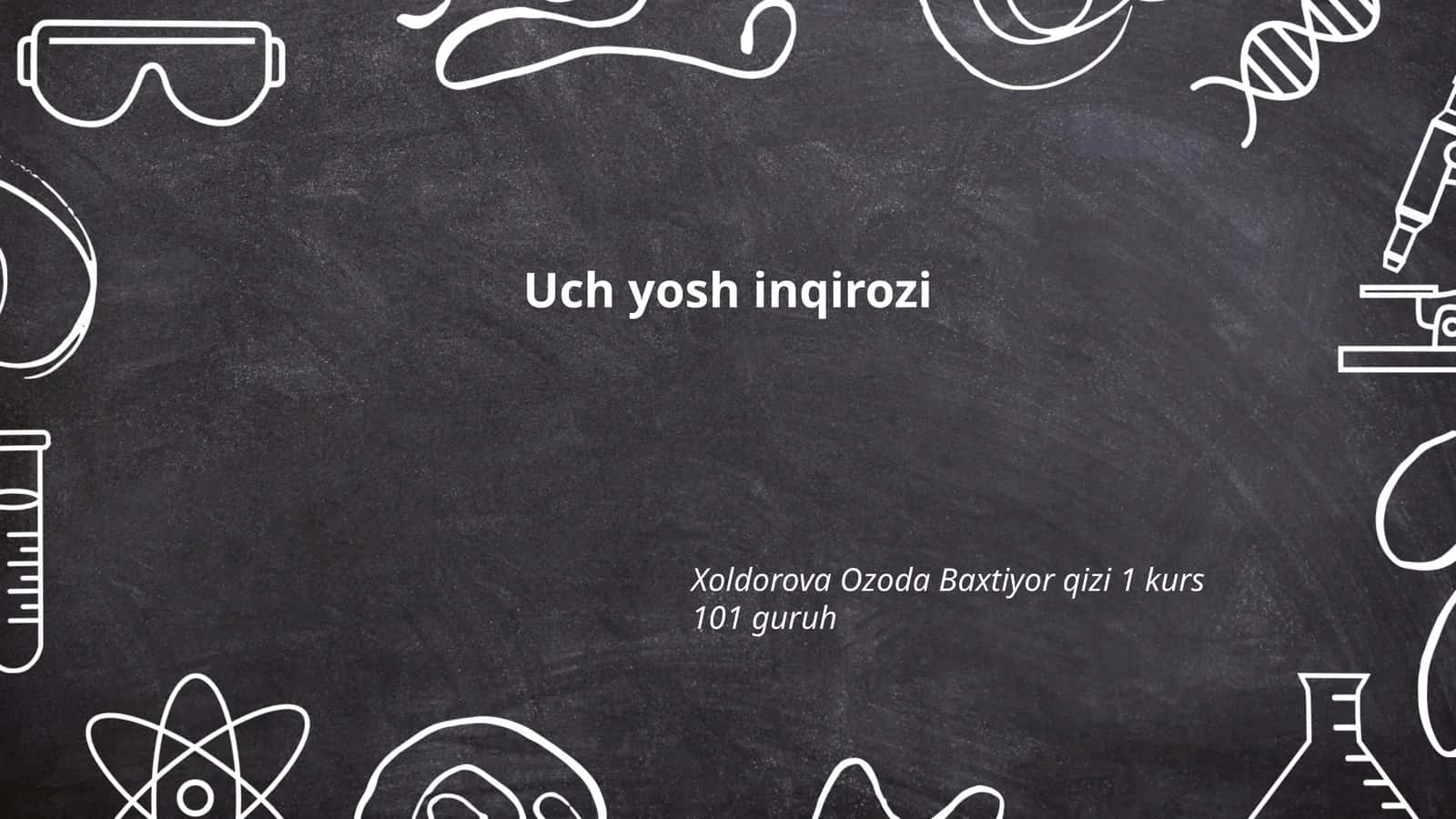 Uch yosh inqirozi 1