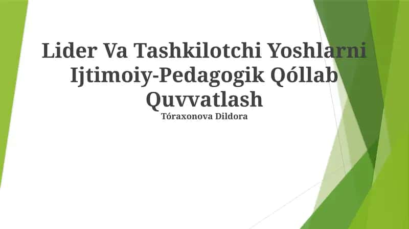 Lider Va Tashkilotchi Yoshlarni Ijtimoiy-Pedagogik Qóllab Quvvatlash 1