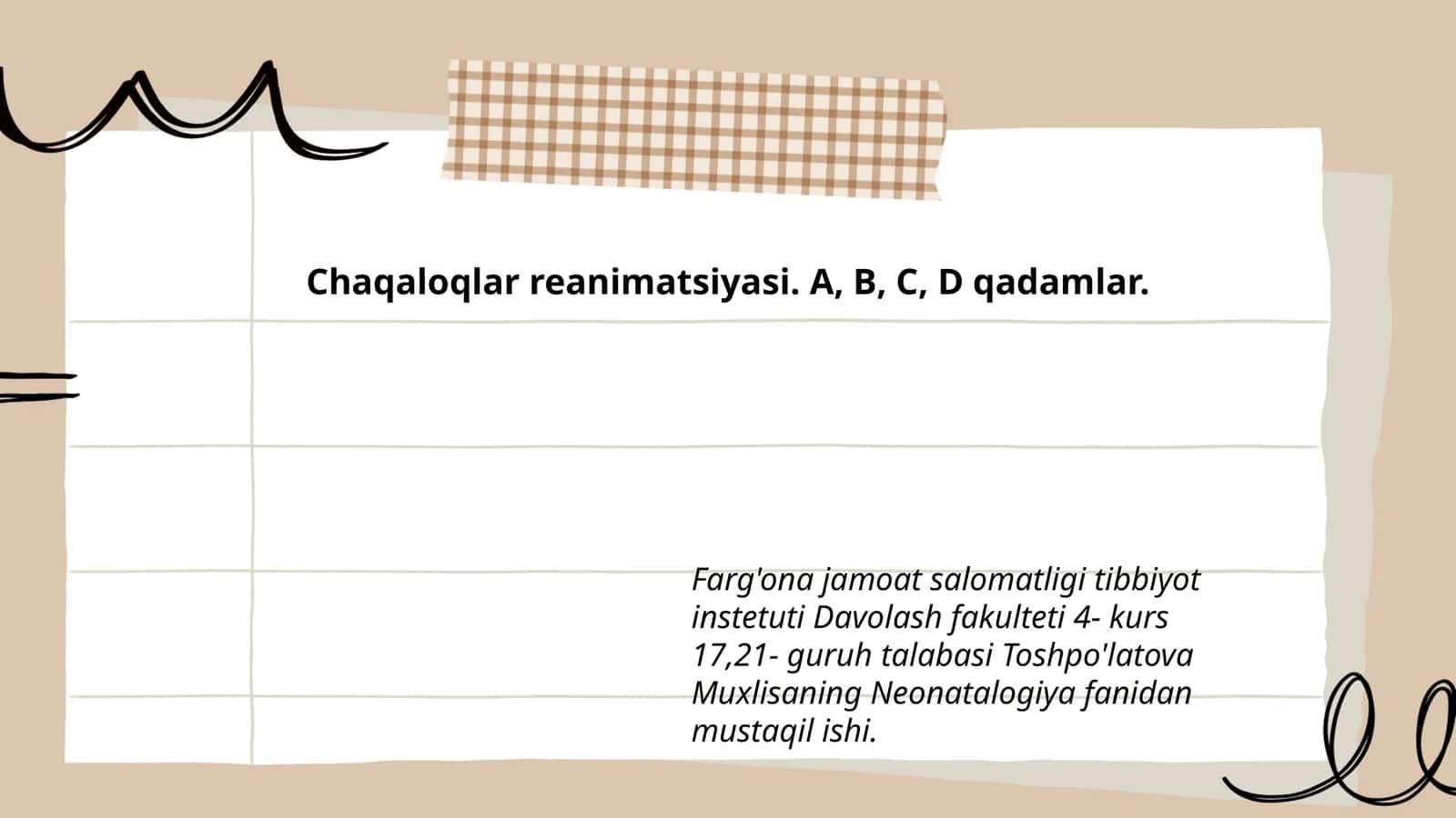 Chaqaloqlar reanimatsiyasi. A, B, C, D qadamlar 1