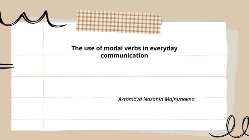 The use of modal verbs in everyday communication 1