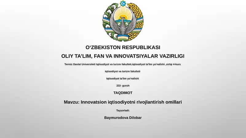 Innovatsion iqtisodiyotni rivojlantirish omillari 1