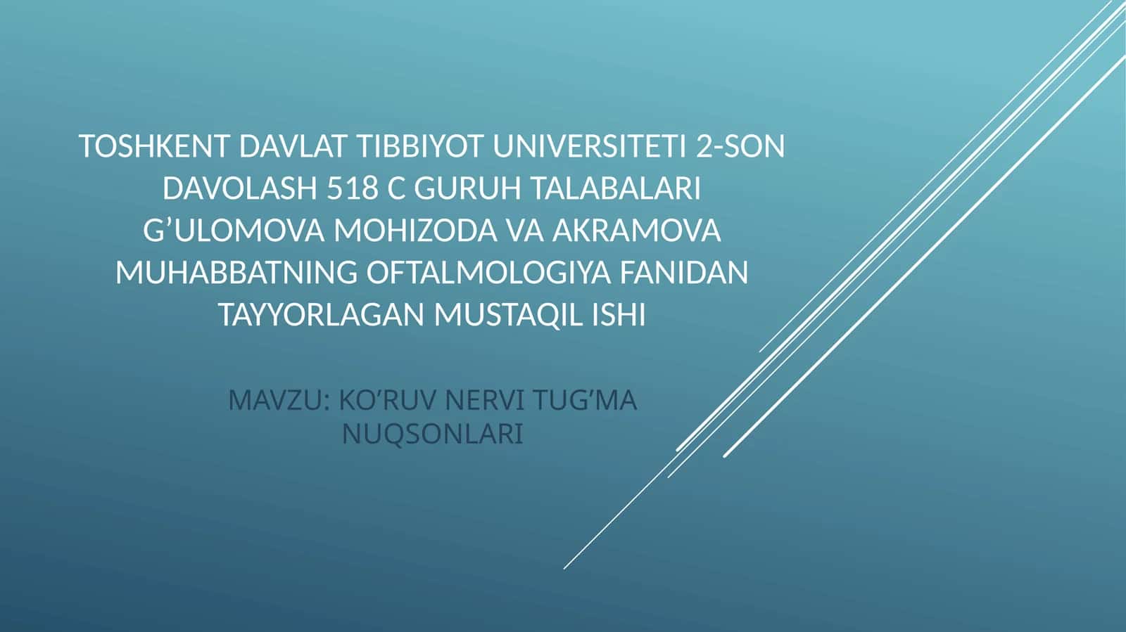 KO’RUV NERVI TUG’MA NUQSONLARI 1