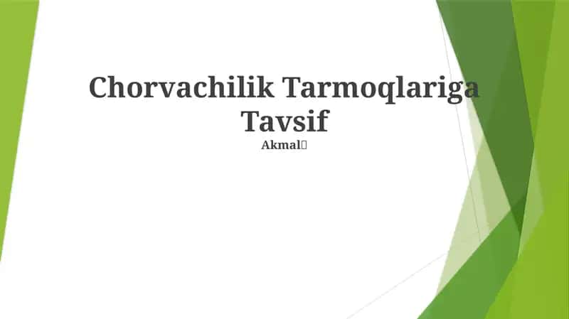 Chorvachilik Tarmoqlariga Tavsif 1
