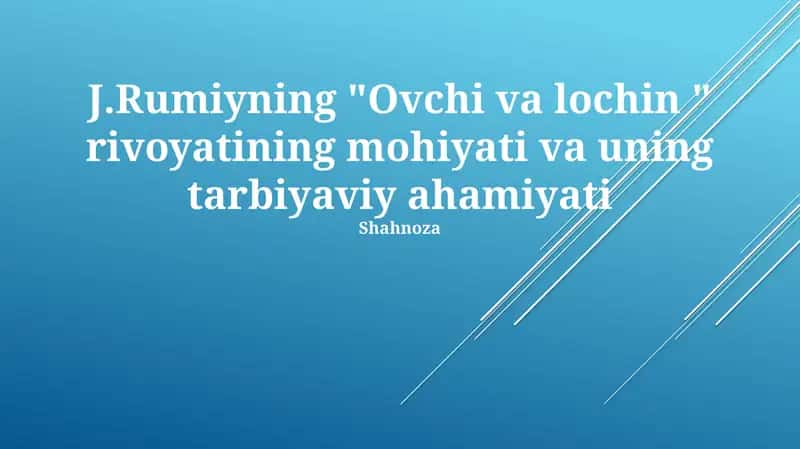 Ovchi va lochin 1