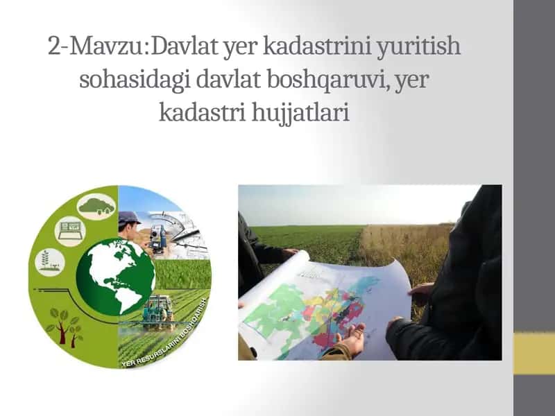 Davlat yerkadastrini yuritish sohasida davlat boshqaruv 1
