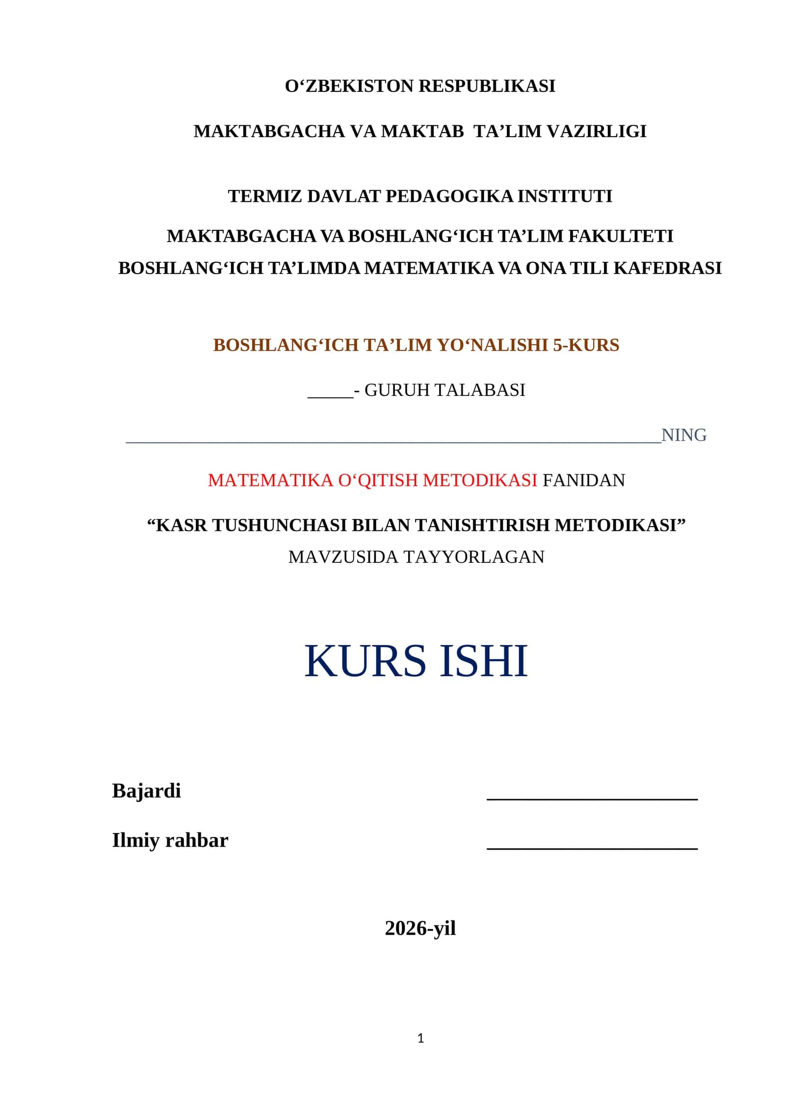 “KASR TUSHUNCHASI BILAN TANISHTIRISH METODIKASI” MAVZUSIDA TAYYORLAGAN KURS ISHI 1