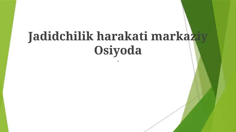 Jadidchilik harakati markaziy Osiyoda 1