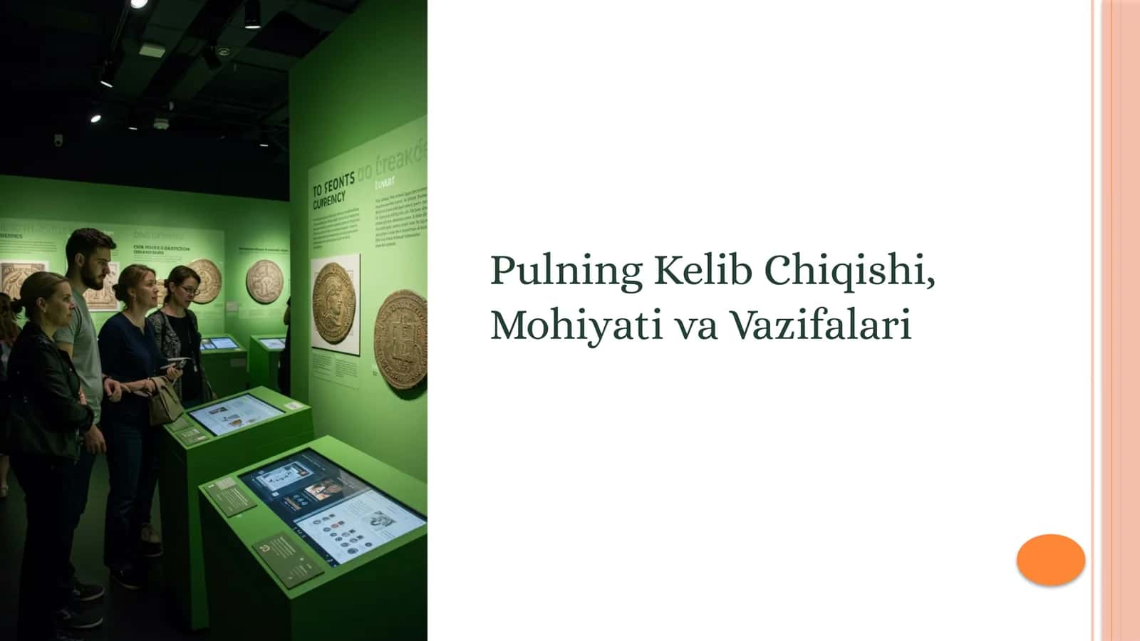 Pulning Kelib Chiqishi, Mohiyati va Vazifalari 1
