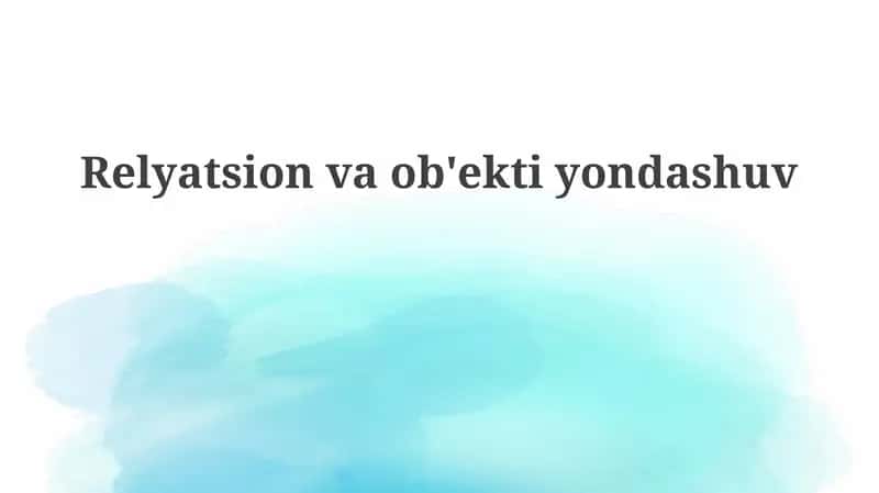 Relyatsionvaob'ektiyondashuv 1