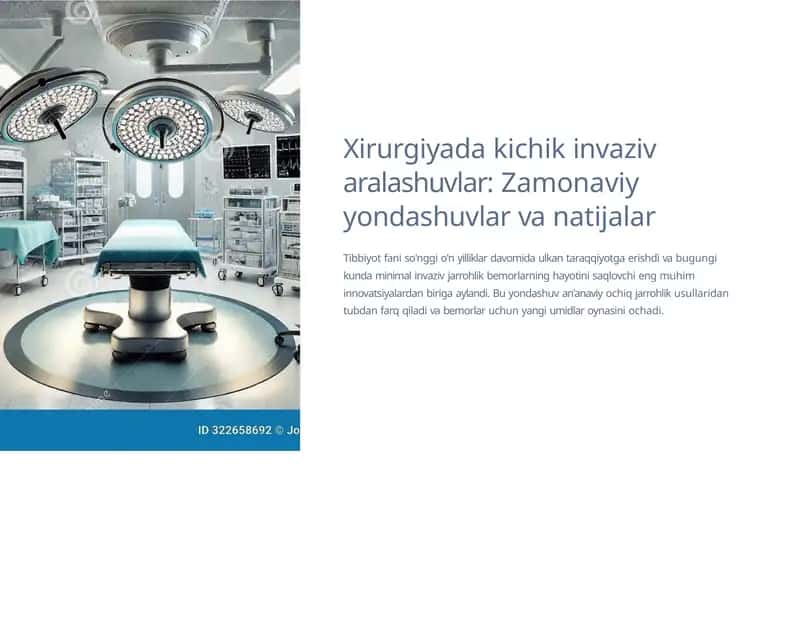 Xirurgiyada kichik invaziv aralashuvlar: Zamonaviy yondashuvlar va natijalar 1