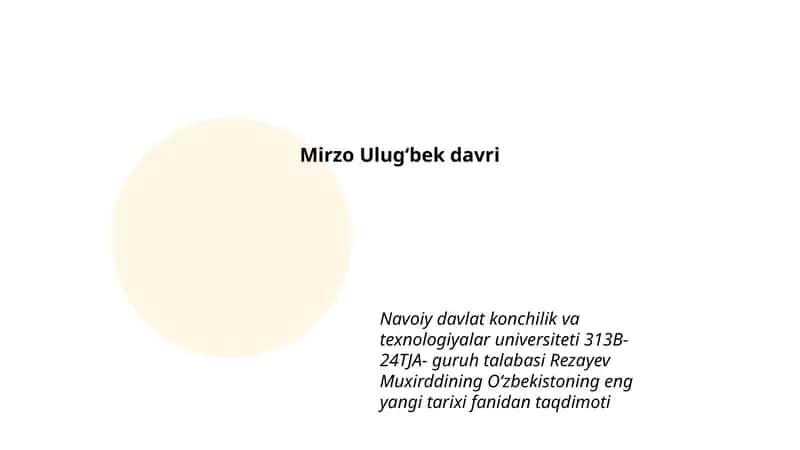 Mirzo Ulugʻbek davri 1