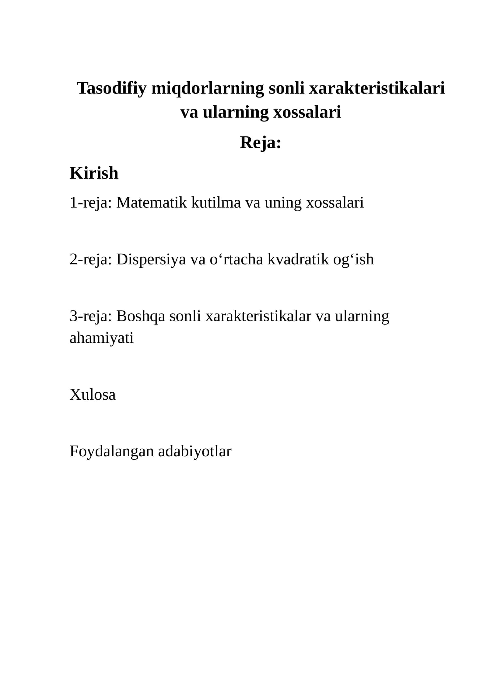 Tasodifiy miqdorlarning sonli xarakteristikalari va ularning xossalari 1