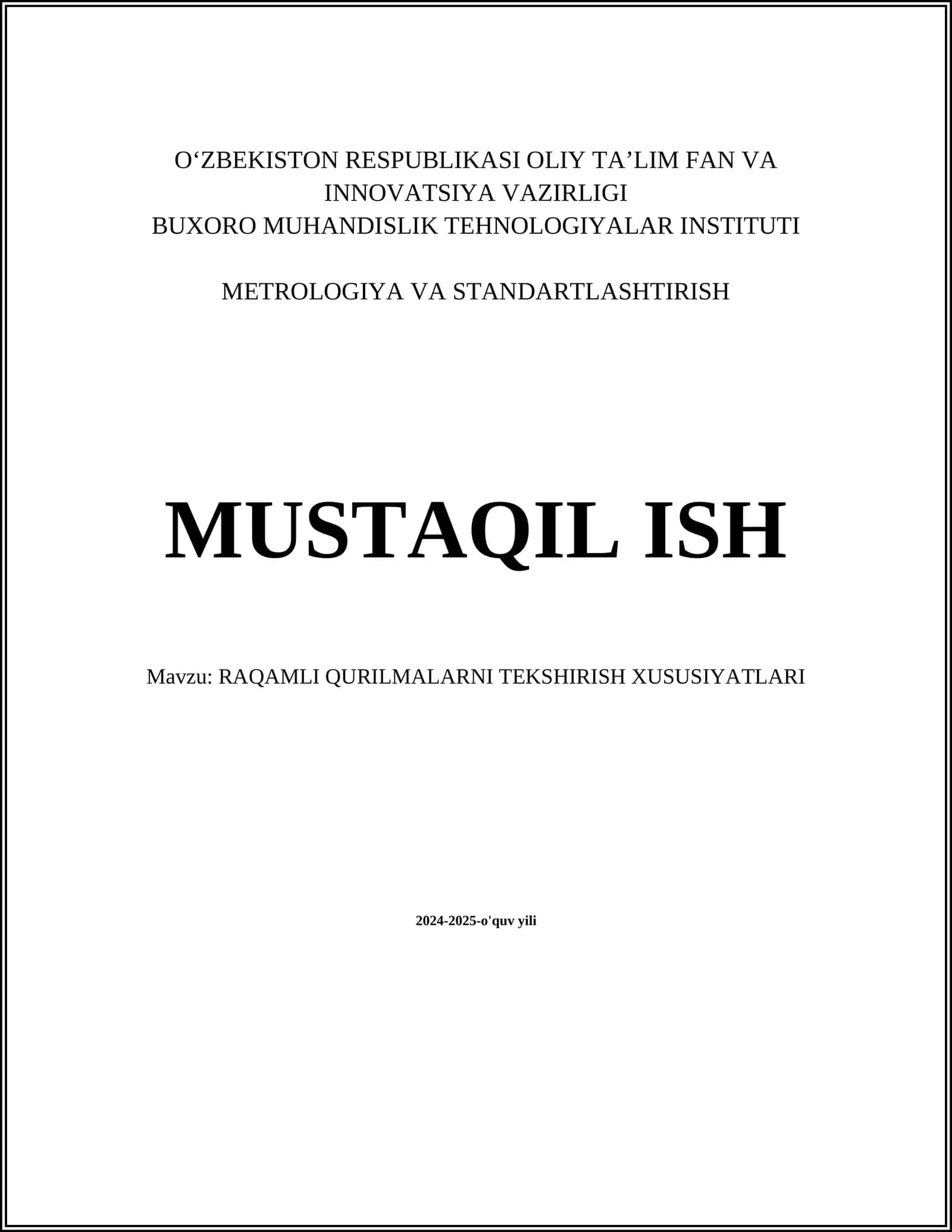 RAQAMLI QURILMALARNI TEKSHIRISH XUSUSIYATLARI 1