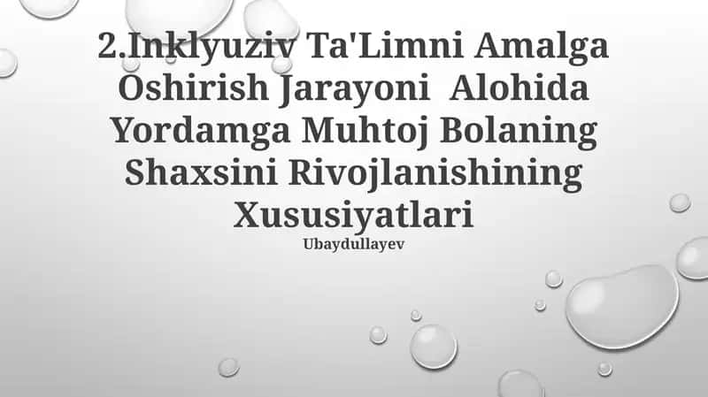 Inklyuziv Ta'limni Amalga Oshirish Jarayoni Alohida Yordamga Muhtoj Bolaning Shaxsini Rivojlanishining Xususiyatlari 1