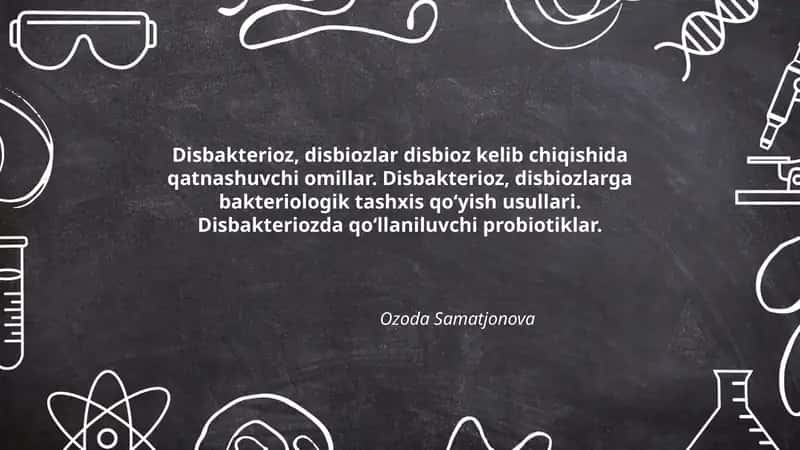 Disbakterioz, disbiozlar disbioz kelib chiqishida qatnashuvchi omillar 1