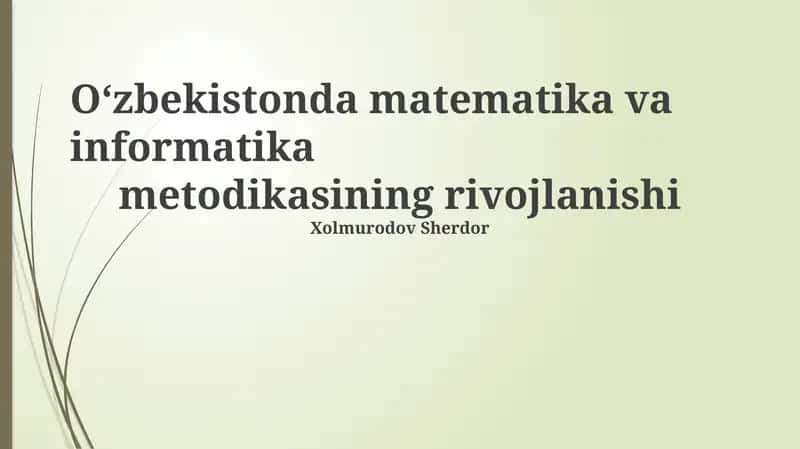 O'zbekistonda Matematika va Informatika Metodikasi 1