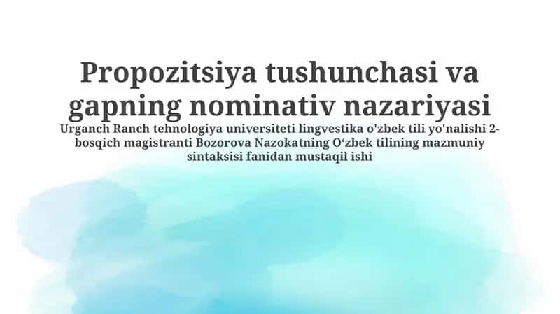 Propozitsiya tushunchasi va gapning nominativ nazariyasi 1