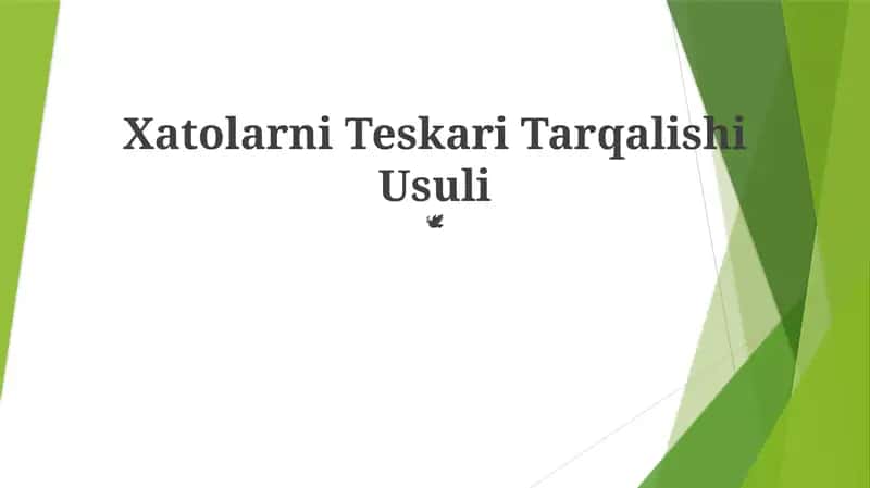 Xatolarni Teskari Tarqalishi Usuli (TDD) 1