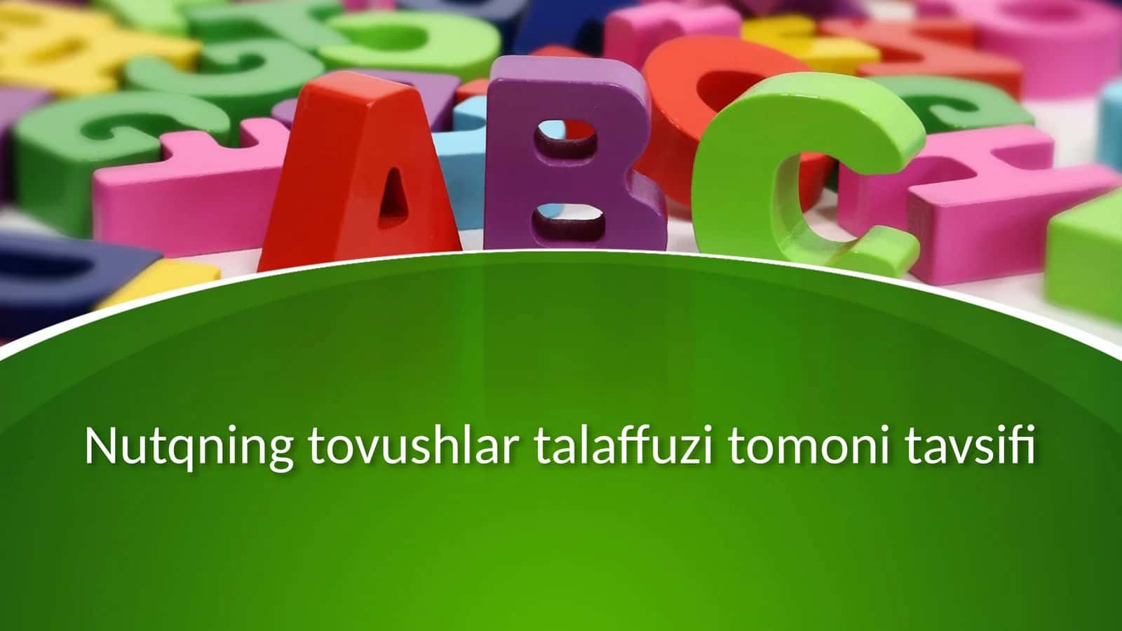 Nutqning tovushlar talaffuzi tomoni tavsifi 1