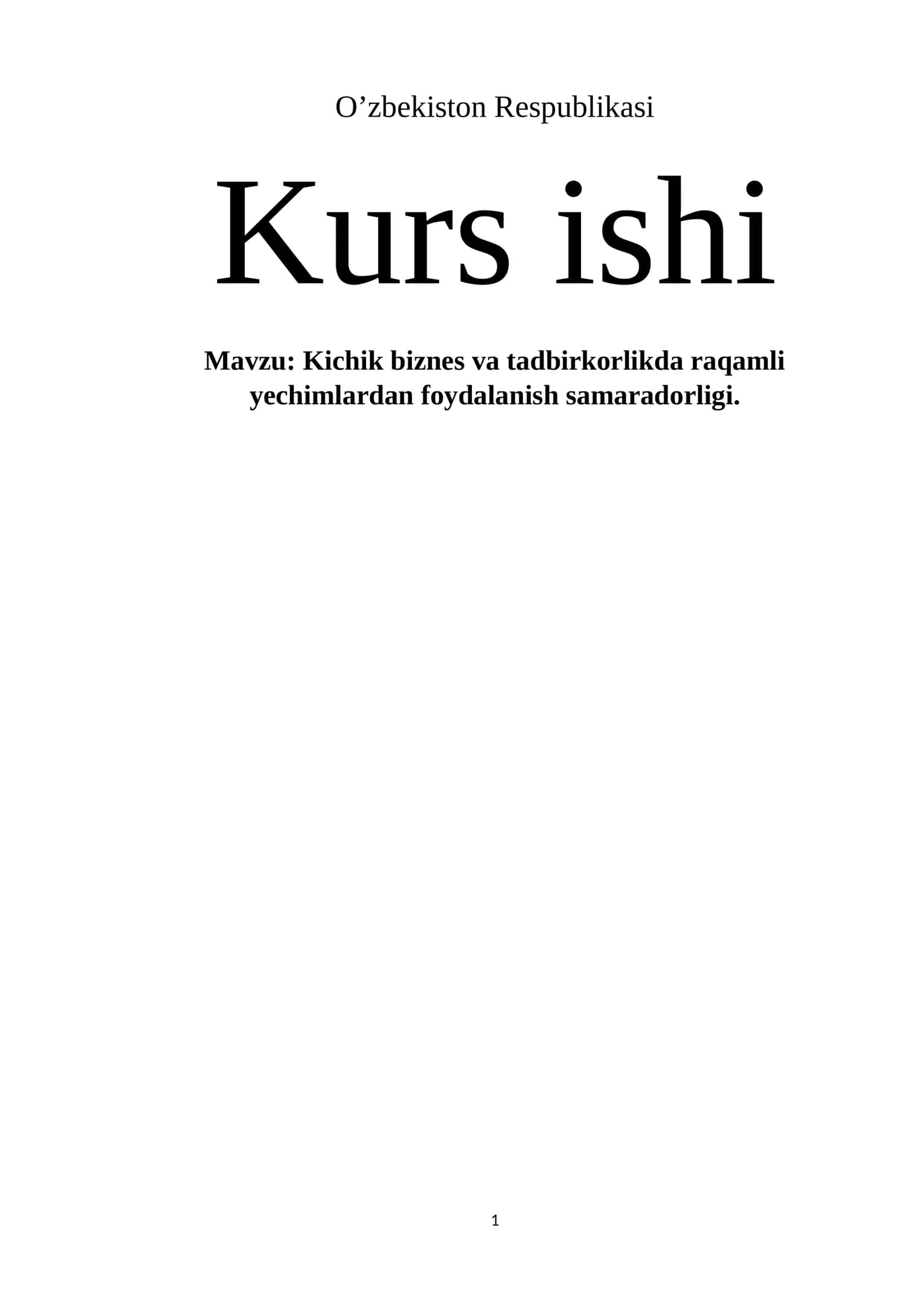 Kichik biznes va tadbirkorlikda raqamli yechimlardan foydalanish samaradorligi 1