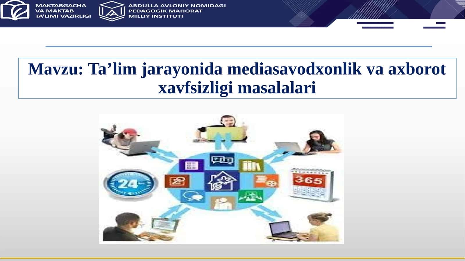 Ta’lim jarayonida mediasavodxonlik va axborot xavfsizligi masalalari 1