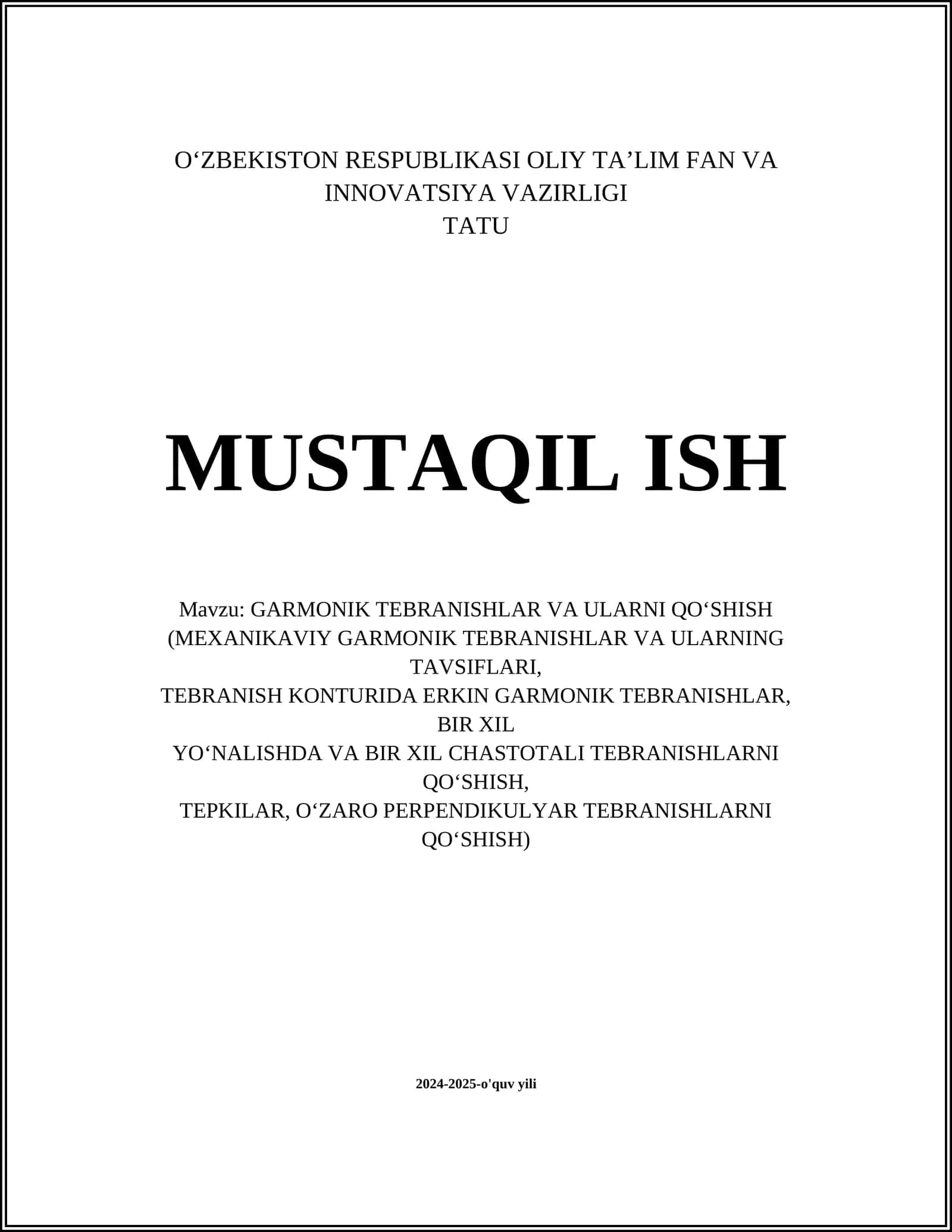 GARMONIK TEBRANISHLAR VA ULARNI QO‘SHISH 1