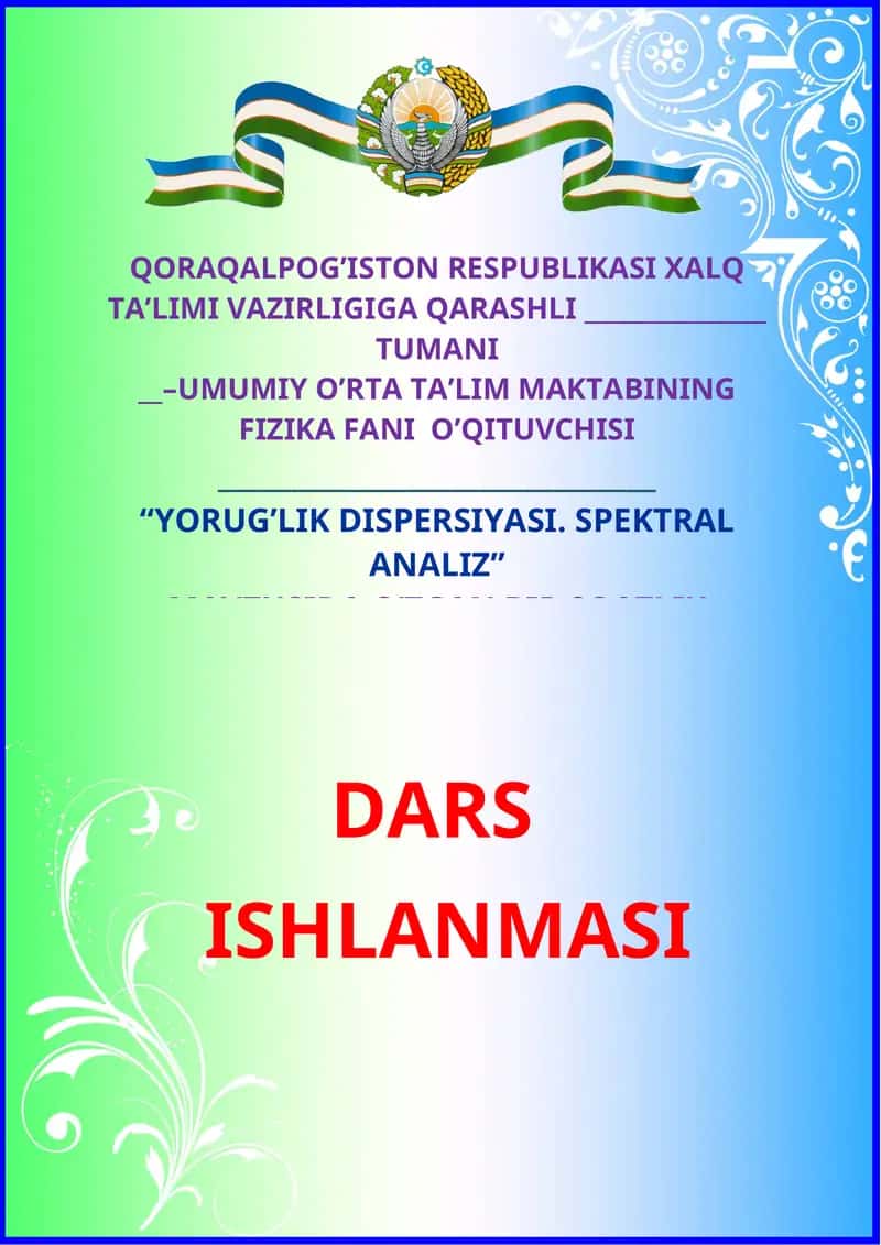 Yorug‘lik dispersiyasi. spektral analiz 1