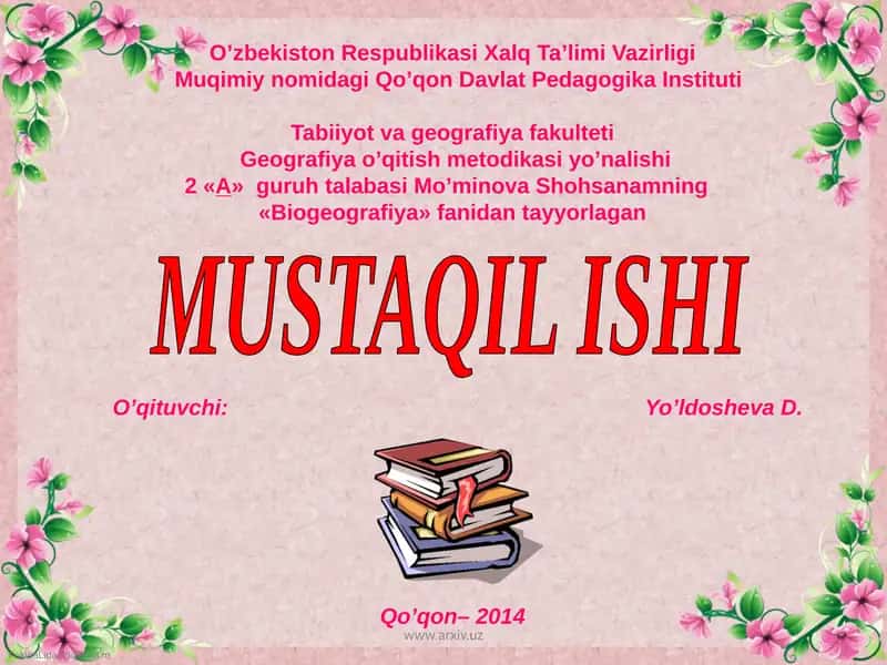 Biogeografiya fanidan tayyorlangan Mustaqil Ish 1