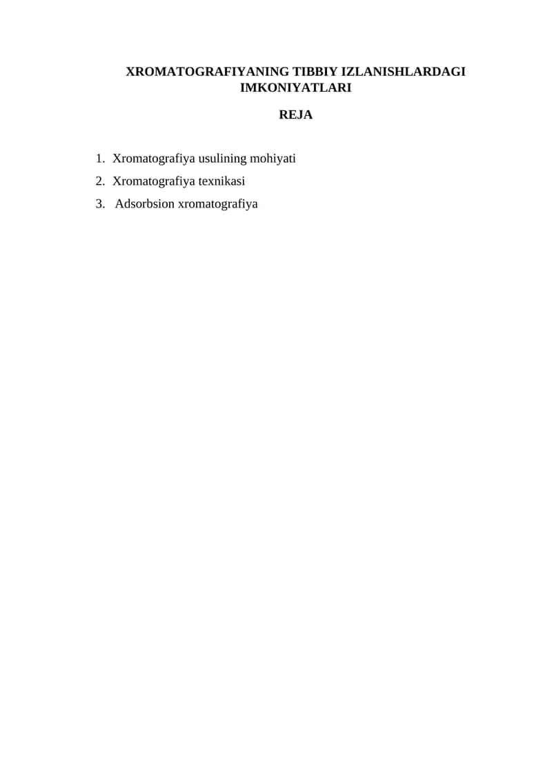 XROMATOGRAFIYANING TIBBIY IZLANISHLARDAGI IMKONIYATLARI 1