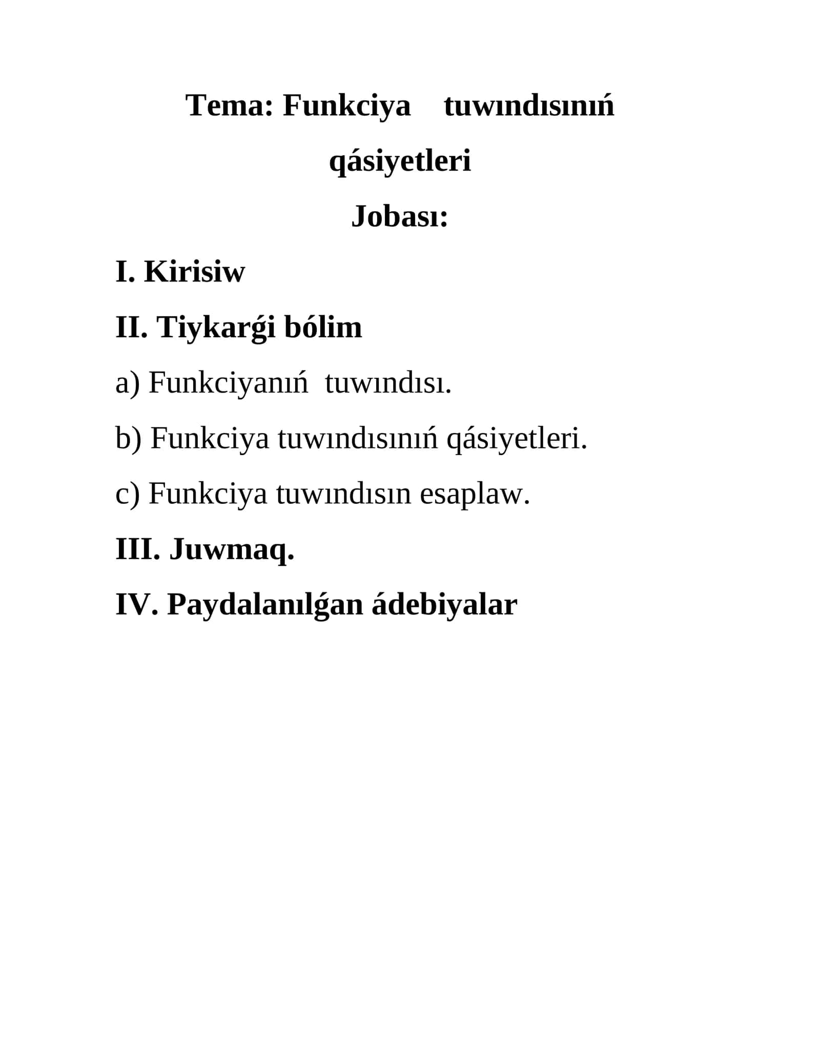 Funkciya tuwındısınıń qásiyetleri 1
