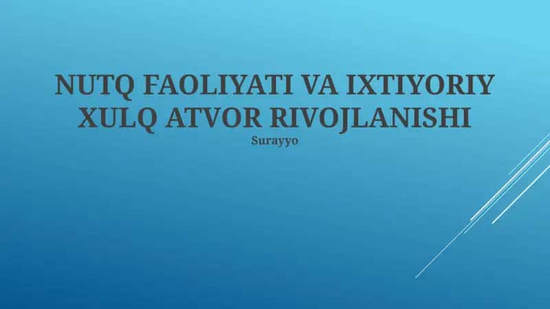 NUTQ FAOLIYATI VA IXTIYORIY XULQ ATVOR RIVOJLANISHI 1