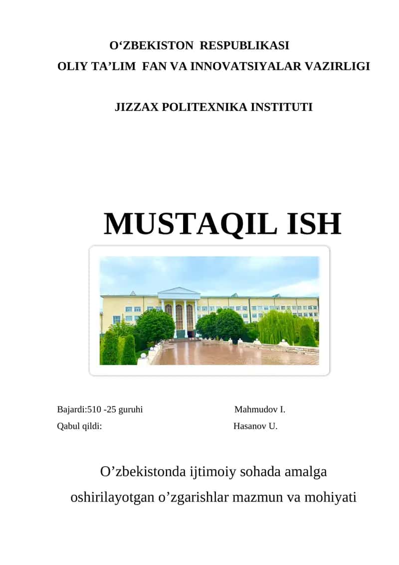 O’zbekistonda ijtimoiy sohada amalga oshirilayotgan o’zgarishlar mazmun va mohiyati 1