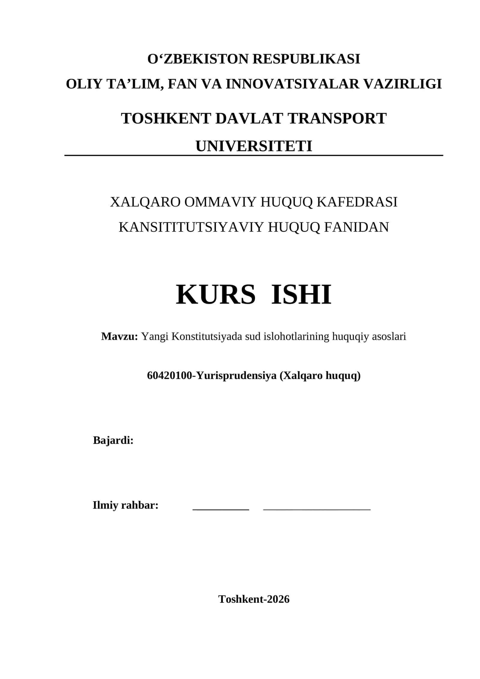 Yangi Konstitutsiyada sud islohotlarining huquqiy asoslari kurs ishi 1
