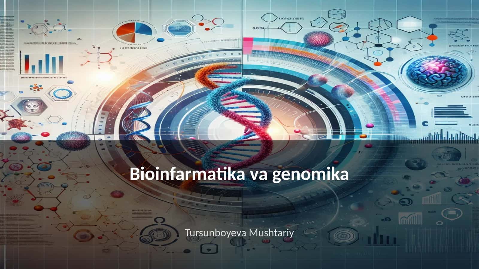 Bioinfarmatika va genomika 1