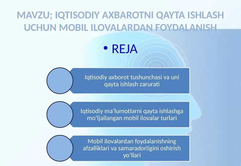 IQTISODIY AXBAROTNI QAYTA ISHLASH UCHUN MOBIL ILOVALARDAN FOYDALANISH 1