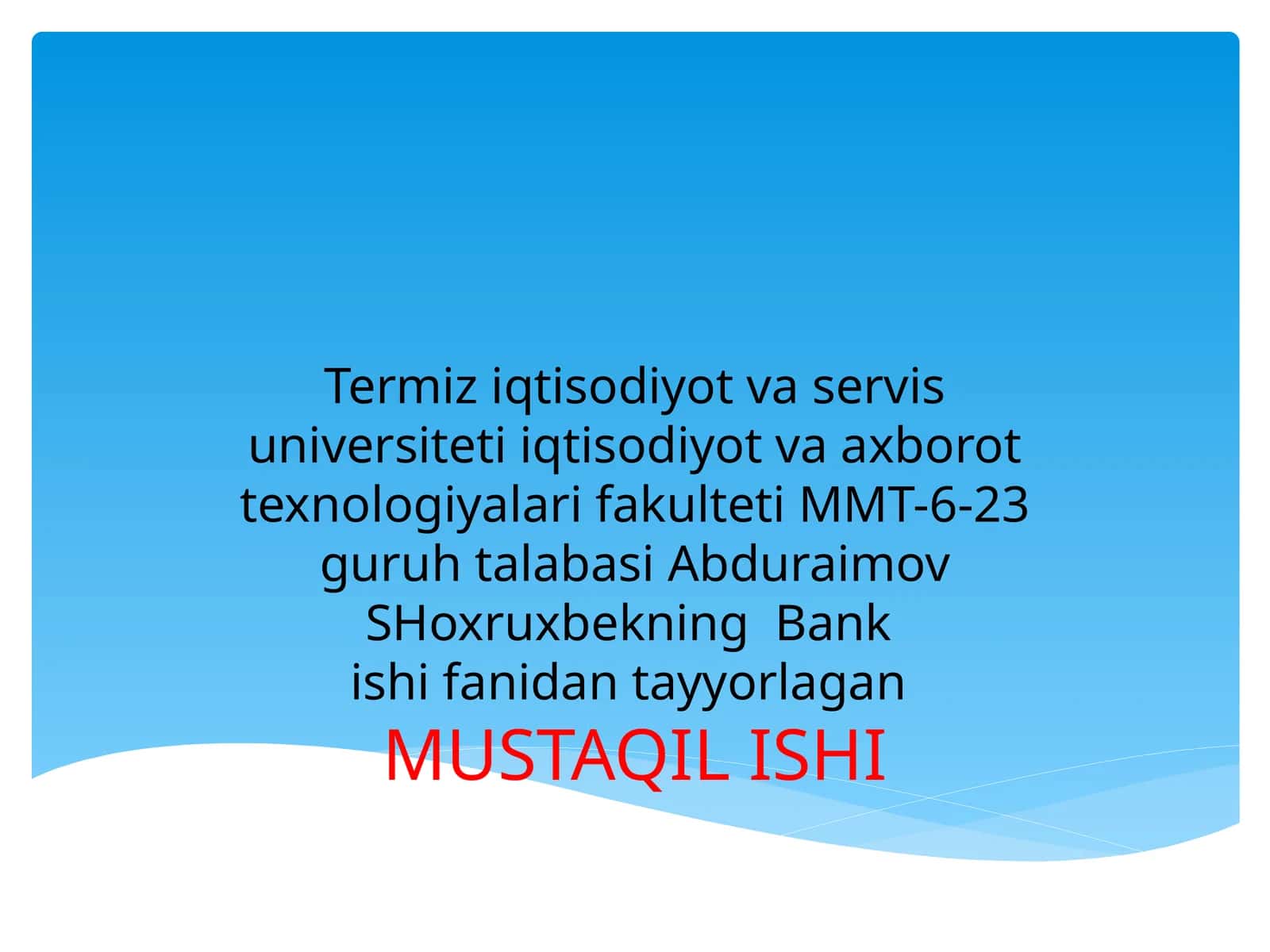 O’zbekiston Respublikasi bank tizimi va boshqa kredit muassasalari 1