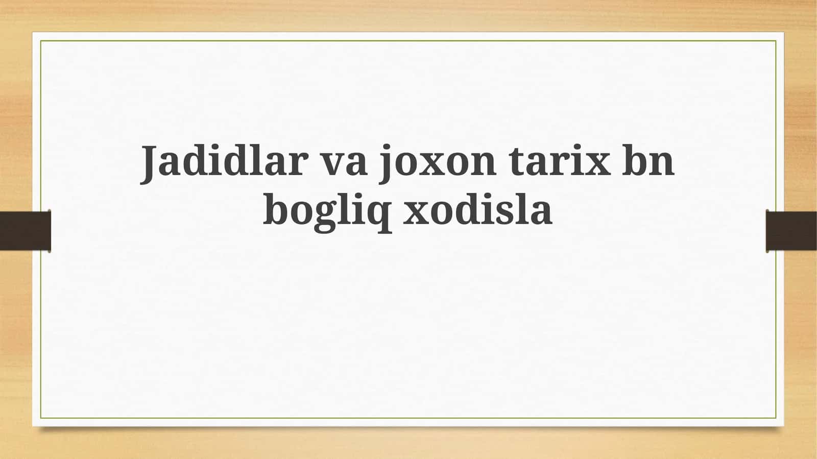Jadidlar va Javoxona Tarixi 1