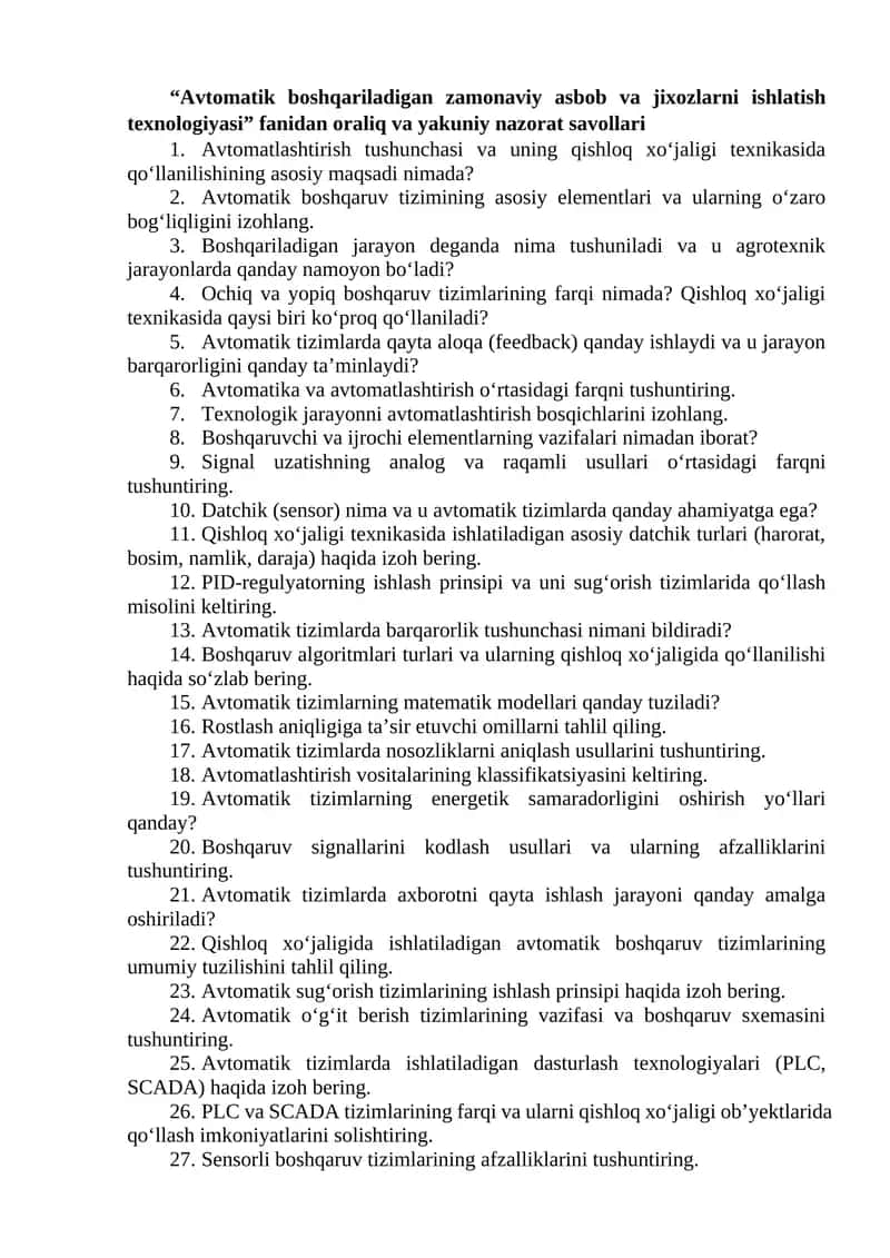"Avtomatik boshqariladigan zamonaviy asbob va jixozlarni ishlatish texnologiyasi" fanidan oraliq va yakuniy nazorat savollari 1