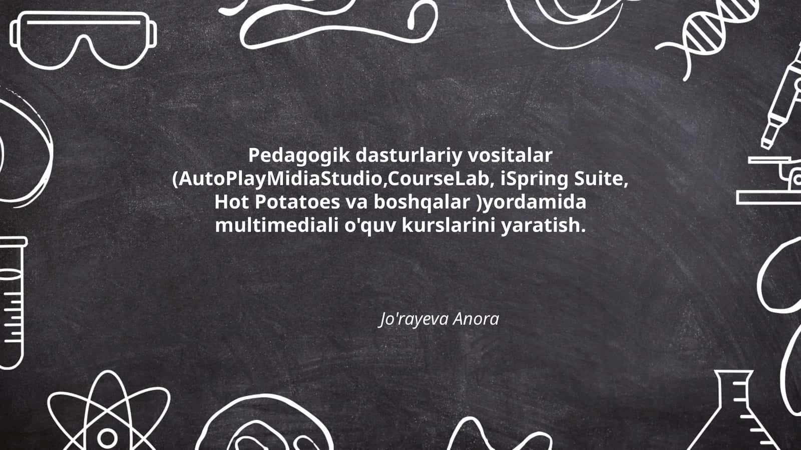 Pedagogik dasturlariy vositalar 1