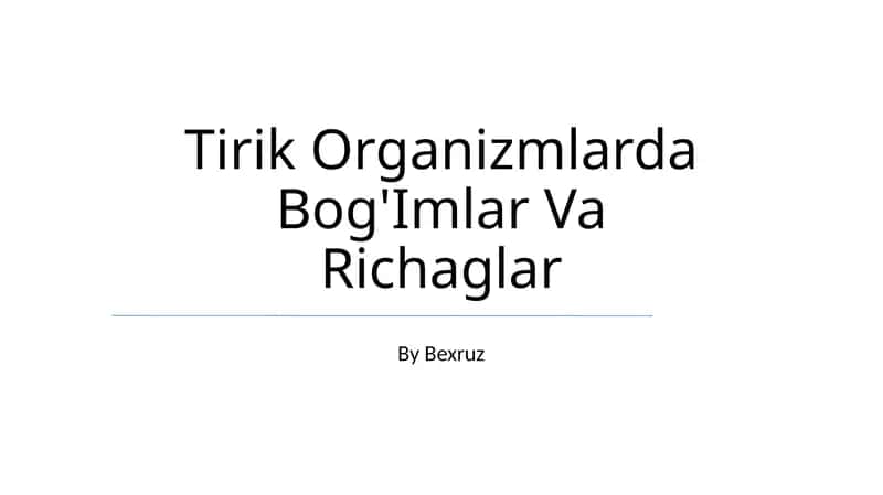Tirik Organizmlarda Bog'Imlar Va Richaglar 1