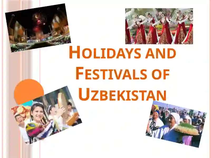 Holidays and Festivals of Uzbekistan