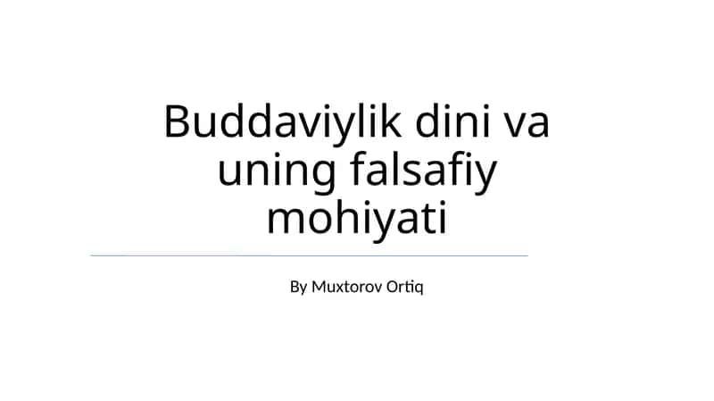 Buddaviylik dini va uning falsafiy mohiyati 1