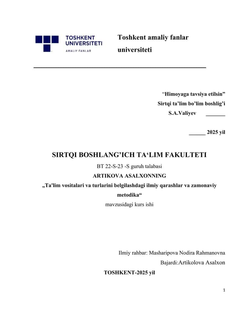 Ta'lim vositalari va turlarini belgilashdagi ilmiy qarashlar va zamonaviy metodika 1