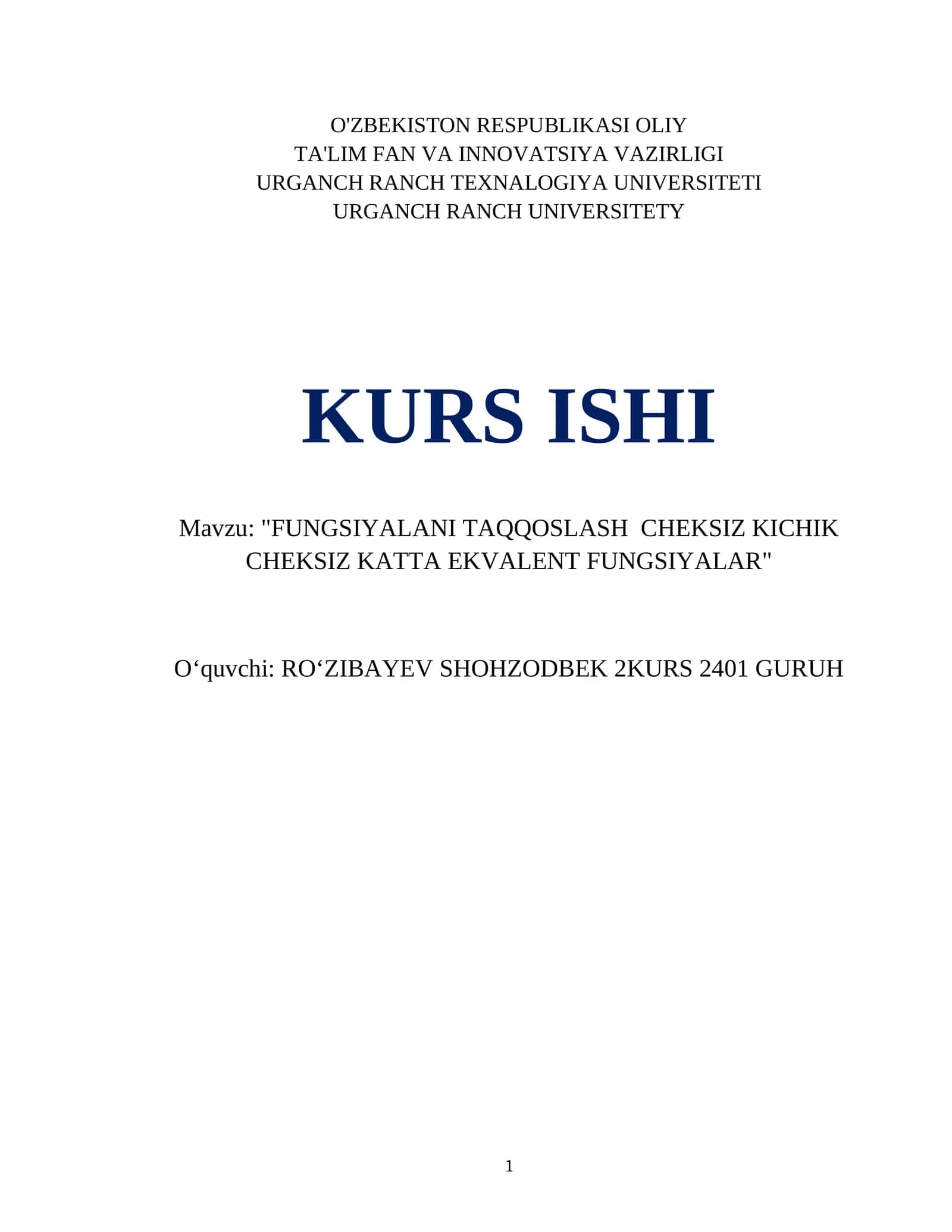 "FUNGSIYALANI TAQQOSLASH CHEKSIZ KICHIK CHEKSIZ KATTA EKVALENT FUNGSIYALAR" 1